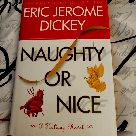Naughty Or Nice Hardback. Written by Eric Jerome Dickey - Picture 1 of 5